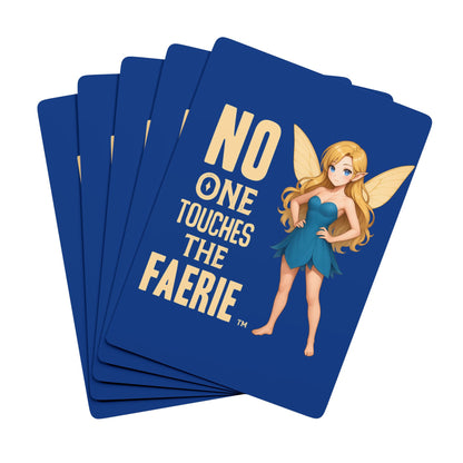 “No One Touches the Faerie(TM)” - Poker Playing Cards