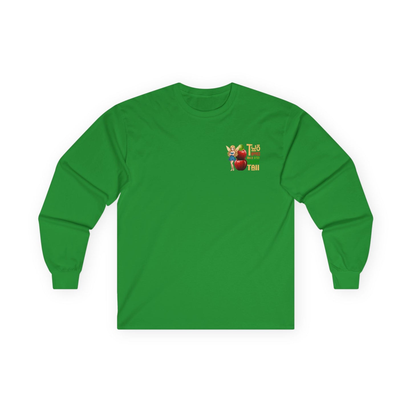"Two Apples and a Green Grape"  -Long Sleeve Tee