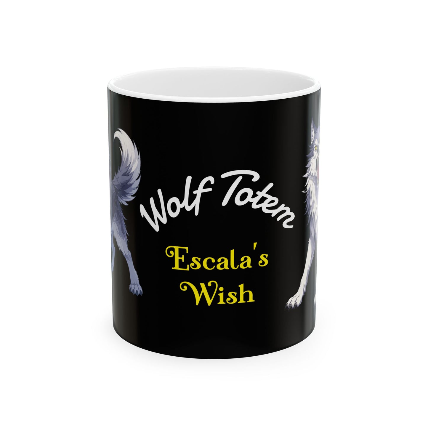 Wolf Totem Ceramic Mug — "Escala's Wish" Coffee Cup (11oz & 15oz)
