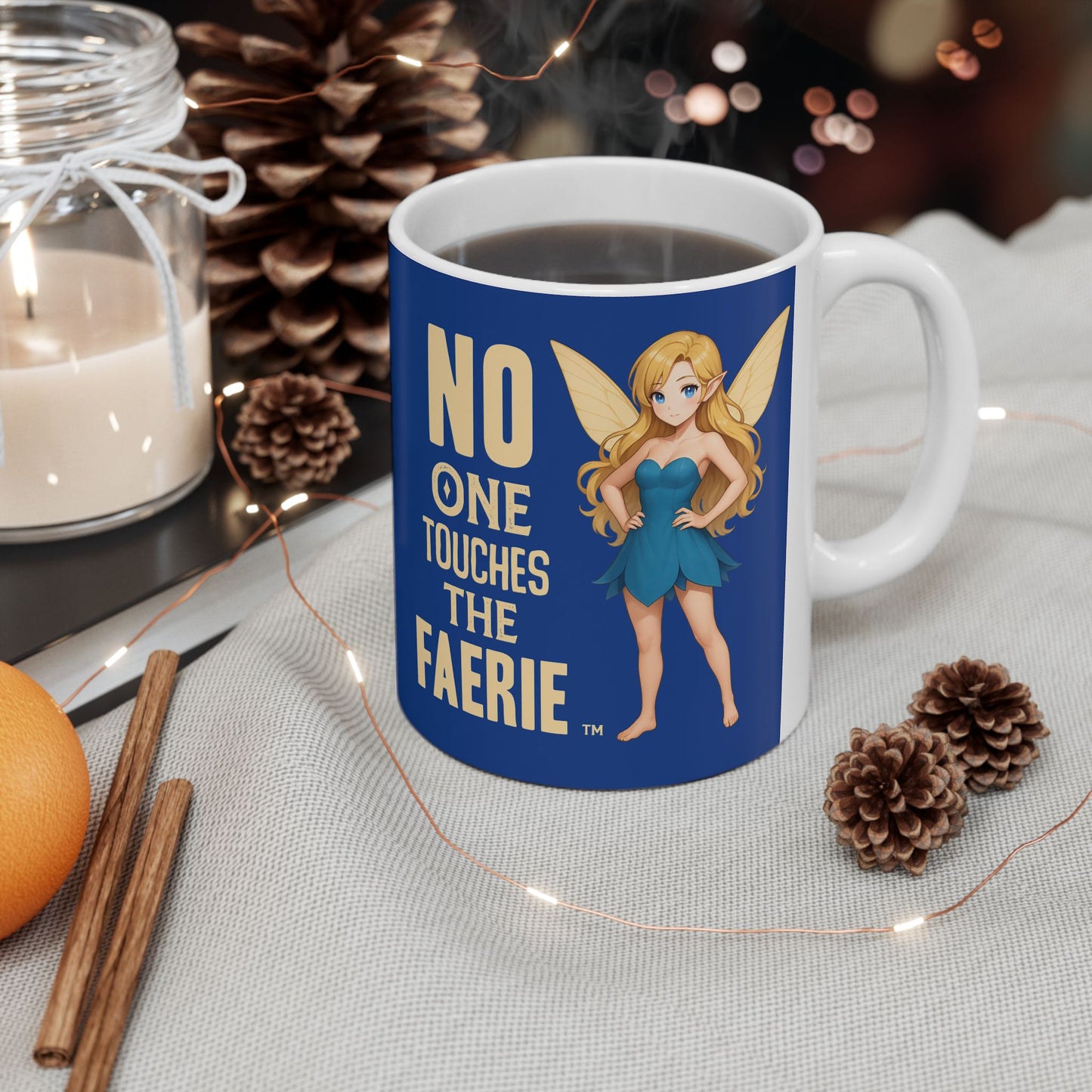 "No One Touches the Faerie (TM)" — Escala Winter Ceramic Coffee Cup (11oz & 15oz)
