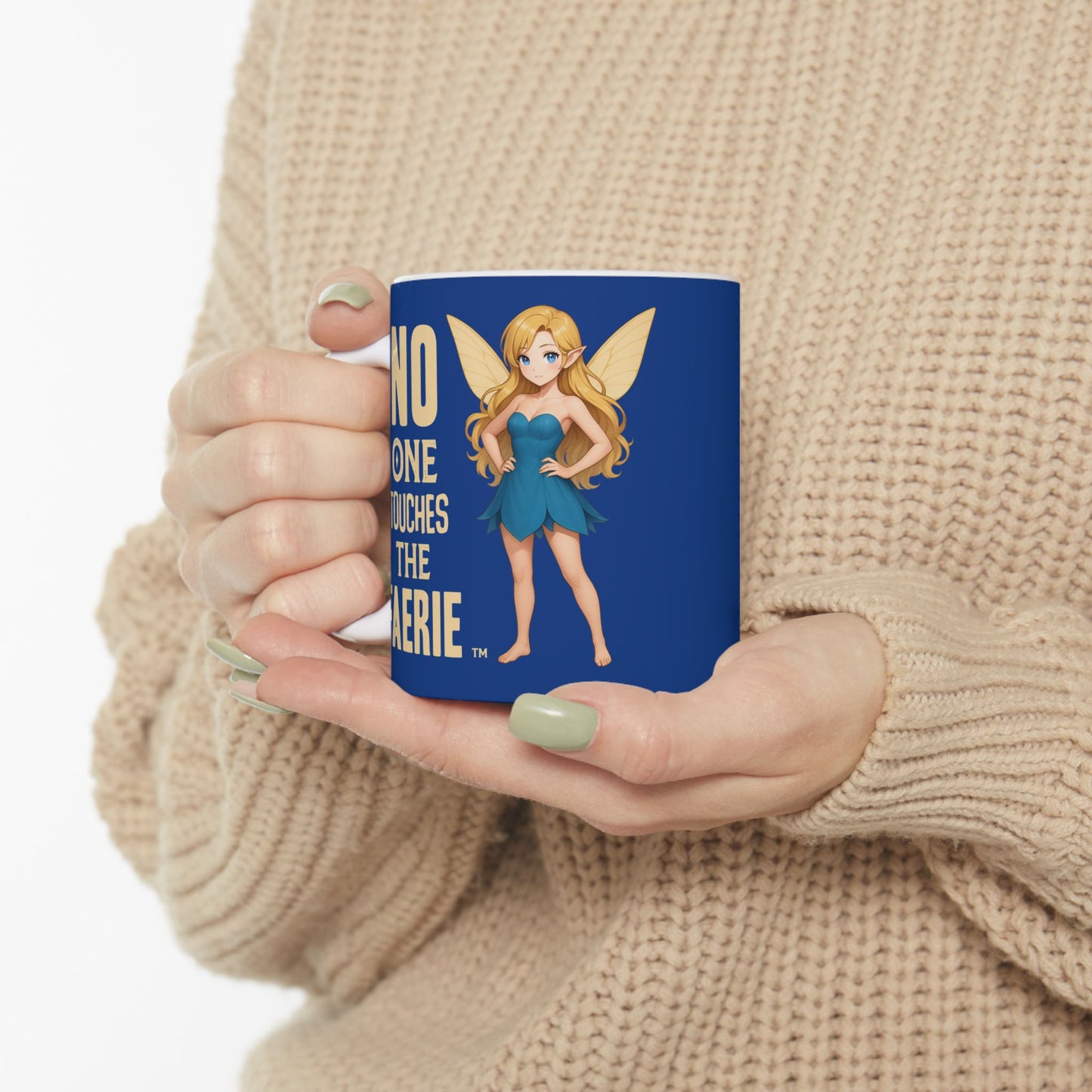 "No One Touches the Faerie (TM)" — Escala Winter Ceramic Coffee Cup (11oz & 15oz)