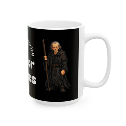 Victor Graves- I Will End Everything — Ceramic Mug (11oz/15oz)