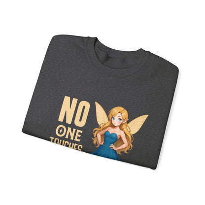 "No One Touches the Faerie" -  Soft, mid-weight Crewneck Sweatshirt