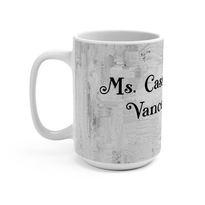 MS. CASSIDY VANCE™ Collection – 15 oz Ceramic Coffee Mug