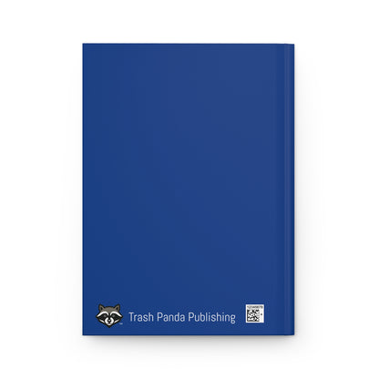 "No One Touches the Faerie" - Escala Winter - Hardcover Journal